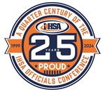 IHSA Officials Conference Celebrates 25 Years On July 12-13: Registration Now Open